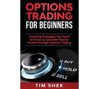 Tim Shek Options Trading for Beginners (Copertina rigida)