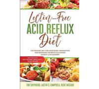 Tim Shepherd Lectin-Free Acid Reflux Diet (Tascabile)