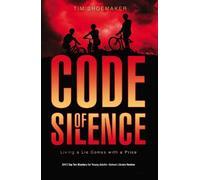 Tim Shoemaker Code of Silence (Tascabile) Code of Silence Novel