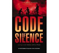 Tim Shoemaker Code of Silence (Tascabile) Code of Silence Novel