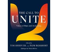 Tim Shriver The Call to Unite (Copertina rigida)