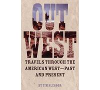 Tim Slessor Out West (Tascabile)