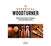 Tim Snyder The Essential Woodturner (Tascabile)