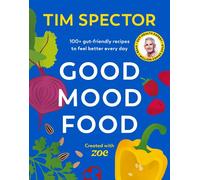 Tim Spector Good Mood Food (Copertina rigida)