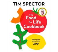 Tim Spector The Food For Life Cookbook (Copertina rigida)