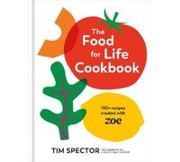 Tim Spector The Food for Life Cookbook (Copertina rigida)