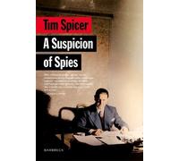 Tim Spicer A Suspicion of Spies (Copertina rigida) Everyman's Library Barbreck