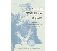 Tim Stretton K.J. Kesselring Married Women and the Law (Tascabile)