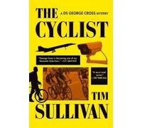 Tim Sullivan The Cyclist (Copertina rigida) DS George Cross Mysteries