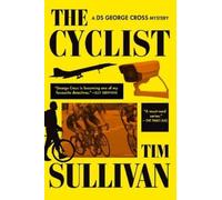 Tim Sullivan The Cyclist (Tascabile) DS George Cross Mysteries