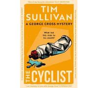 Tim Sullivan The Cyclist (Tascabile) George Cross Mysteries