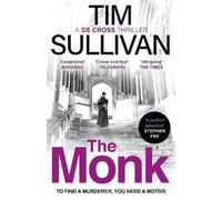 Tim Sullivan The Monk (Tascabile) George Cross Mysteries