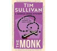 Tim Sullivan The Monk (Tascabile) George Cross Mysteries