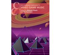 Tim Summers The Cambridge Companion to Video Game Music (Tascabile)