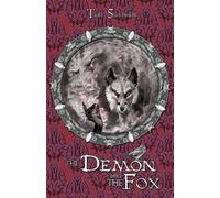 Tim Susman The Demon and the Fox (Tascabile) Calatians