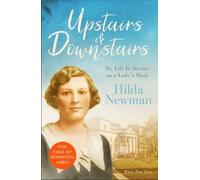 Tim Tate Hilda Newman Upstairs & Downstairs (Tascabile)