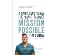 Tim Tebow Mission Possible: A Daily Devotional for Young Read (Copertina rigida)
