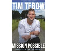 Tim Tebow Mission Possible (Copertina rigida)