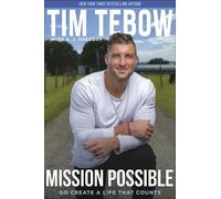 Tim Tebow Mission Possible (Copertina rigida)