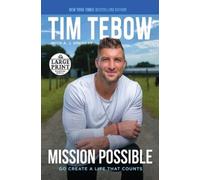Tim Tebow Mission Possible (Tascabile)