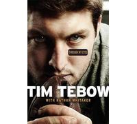 Tim Tebow Through My Eyes (Copertina rigida)