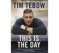 Tim Tedbow This is the Day (Tascabile)