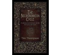 Tim Thompson The Necronomicon Cycle (Tascabile)