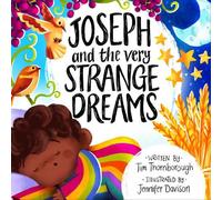 Tim Thornborough Joseph and the Very Strange Dreams (Copertina rigida)