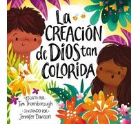 Tim Thornborough La creación de Dios tan colorida (Copertina rigida)