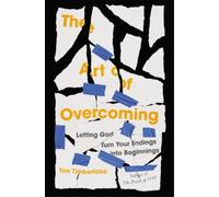 Tim Timberlake The Art of Overcoming (Tascabile)