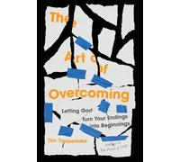 Tim Timberlake The Art of Overcoming (Tascabile)
