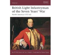 Tim Todish Ian MacPherson British Light Infantryman of the Seven Y (Tascabile)