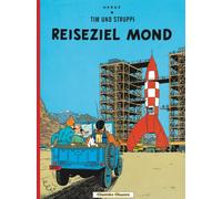 Tim und Struppi 16: Reiseziel Mond: Kindercomic ab 8 Jahren. Ideal für Leseanfänger. Comic-Klassiker: 15