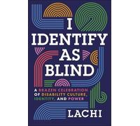 Tim Vandehey Lachi I Identify as Blind (Copertina rigida)