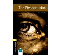Tim Vicary Oxford Bookworms Library: Level 1:: The Elephant Man (Tascabile)