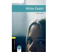 Tim Vicary Oxford Bookworms Library: Level 1: White Death (Tascabile)