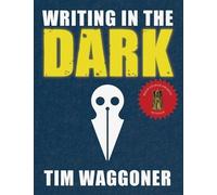 Tim Waggoner Writing in the Dark (Copertina rigida)