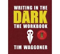 Tim Waggoner Writing in the Dark (Tascabile)