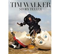 Tim Walker: Story Teller