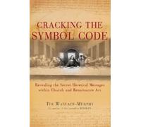 Tim Wallace-Murphy Cracking the Symbol Code (Tascabile)