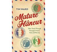 Tim Ward Mature Flâneur (Tascabile)