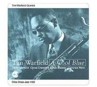 Tim Warfield Quintet A Cool Blue (CD) Album