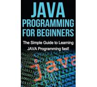 Tim Warren JAVA Programming for Beginners (Copertina rigida)