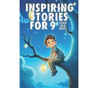 Tim Watson Inspiring Stories For 9 Year Old Boys (Tascabile)