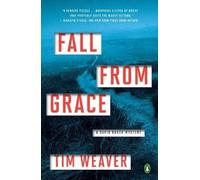 Tim Weaver Fall from Grace (Tascabile) David Raker Mystery