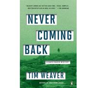 Tim Weaver Never Coming Back (Tascabile) David Raker Mystery