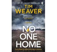 Tim Weaver No One Home (Tascabile) David Raker Missing Persons
