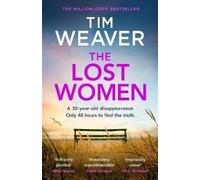 Tim Weaver The Lost Women (Copertina rigida)