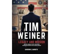 TIM WEINER: Legacy and Mission: How One Journalist Spent Four Decades Documenting America's Intelligence Agencies.