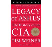 Tim Weiner Legacy of Ashes (Tascabile)